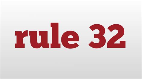 rule 32 que es